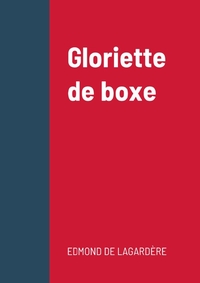 GLORIETTE DE BOXE
