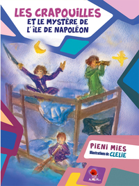LES CRAPOUILLES ET LE MYSTERE DE L'ILE DE NAPOLEON