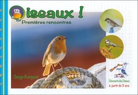 OISEAUX ! PREMIERES RENCONTRES