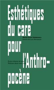 Esthétiques du care pour l'Anthropocène