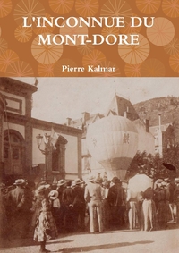 L'INCONNUE DU MONT-DORE