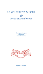 Le voleur de baisers - Chants populaires grecs