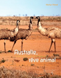 Australie, rêve animal !