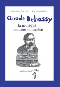 Claude Debussy, la musique comme sensation