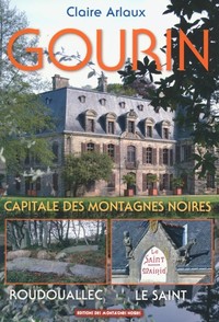 Gourin, Roudouallec, Le Saint