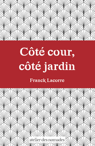 Côté cour, côté jardin