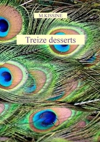 TREIZE DESSERTS