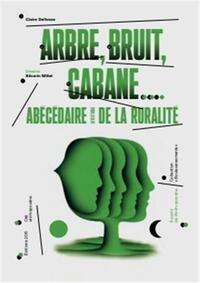 Arbre Bruit Cabane : AbEcEdaire affectueux de la ruralitE /franCais