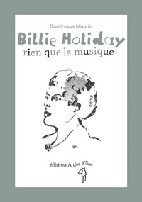 Billie holliday, rien que la musique