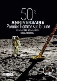 50ème Anniversaire Premier Homme sur la Lune (broché)