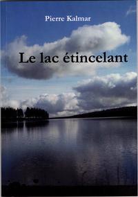LE LAC ETINCELANT