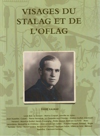 VISAGES DU STALAG ET DE L'OFLAG