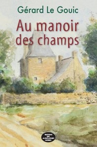 AU MANOIR DES CHAMPS