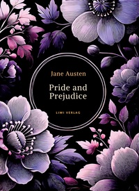 Jane Austen: Pride and Prejudice (English Edition)