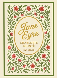 Charlotte Brontë: Jane Eyre (English Edition)