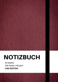 Notizbuch A4 blanko bordeaux - 100 Seiten Soft Cover - FSC Papier