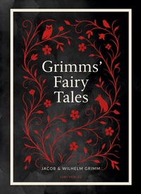 Grimms' Fairy Tales (Complete English Edition)