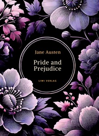 Jane Austen: Pride and Prejudice (English Edition)