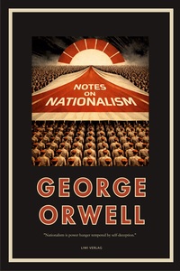 George Orwell: Notes on Nationalism (English Edition)