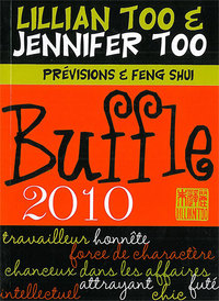 Buffle 2010 - Prévisions & Feng Shui