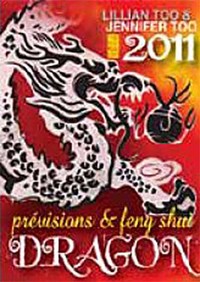 Dragon 2011 - Prévisions & Feng Shui