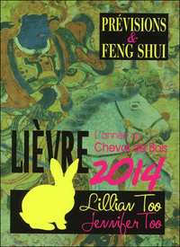 Lièvre 2014 - Prévisions & Feng Shui