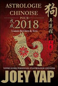 Astrologie chinoise pour 2018 - L'année du Chien de Terre