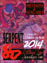Serpent 2014 - Prévisions & Feng Shui