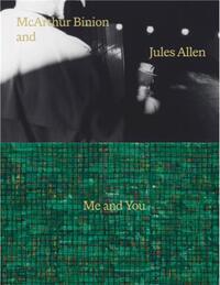 MCARTHUR BINION AND JULES ALLEN: ME AND YOU /ANGLAIS