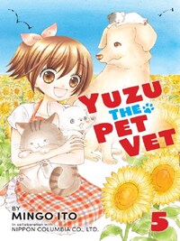 YUZU THE PET VET, VOL. 5