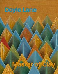 DOYLE LANE MASTER OF CLAY /ANGLAIS