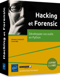 Hacking et Forensic - Coffret de 2 livres : Développez vos outils en Python