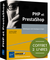 PHP et PrestaShop - Coffret de 2 livres : Développez votre boutique en ligne