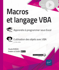 Macros et langage VBA - Complément vidéo : L'utilisation des objets avec VBA