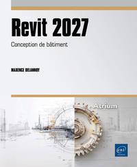 Revit 2027 - Conception de bâtiment