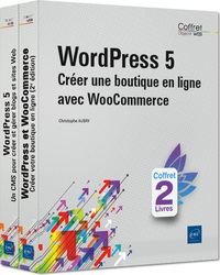 WordPress 5 - Coffret de 2 livres : Créer une boutique en ligne avec WooCommerce