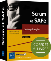 Scrum et SAFe - Coffret de 2 livres : L'entreprise agile (2e édition)