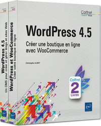 WordPress 4.5 - Coffret de 2 livres : Créer une boutique en ligne avec WooCommerce