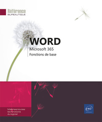 WORD MICROSOFT 365 - FONCTIONS DE BASE