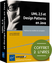 UML 2.5 et Design Patterns en Java - Coffret de 2 livres : Maîtrisez les modèles de conception