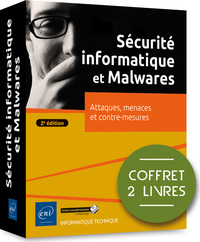 SECURITE INFORMATIQUE ET MALWARES - COFFRET DE 2 LIVRES : ATTAQUES, MENACES ET CONTRE-MESURES (2E)