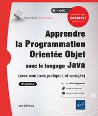 Apprendre la Programmation Orientée Objet avec le langage Java - (avec exercices pratiques et corrig