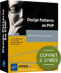 DESIGN PATTERNS EN PHP - COFFRET DE 2 LIVRES : MAITRISEZ LES MODELES DE CONCEPTION