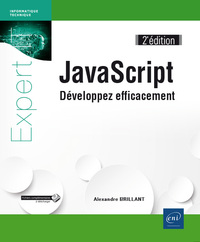 JavaScript - Développez efficacement (2e édition)