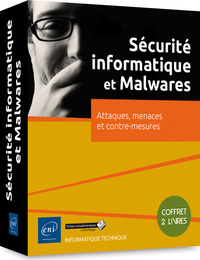 Sécurité informatique et Malwares - Coffret de 2 livres : attaques, menaces et contre-mesures