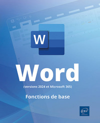 Word (versions 2024 et Microsoft 365) - Fonctions de base