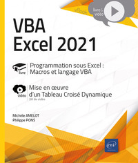 VBA Excel 2021 - Programmation sous Excel : macros et langage VBA