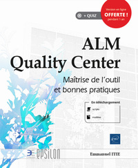 ALM QUALITY CENTER - MAITRISE DE L'OUTIL ET BONNES PRATIQUES