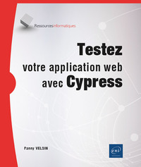 TESTEZ VOTRE APPLICATION WEB AVEC CYPRESS