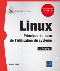 Linux - Principes de base de l'utilisation du système (6e édition)